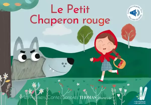 Le petit chaperon rouge - Livre sonore