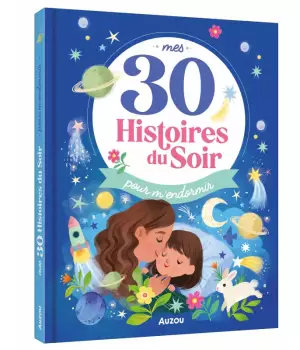 Mes 30 histoires du soir pour m'endormir