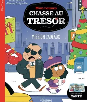 Mon roman chasse au trésor : mission cadeaux