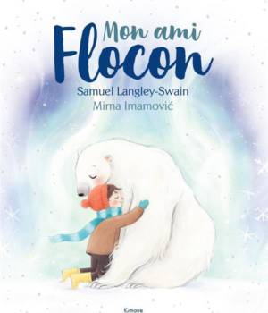 Mon ami Flocon