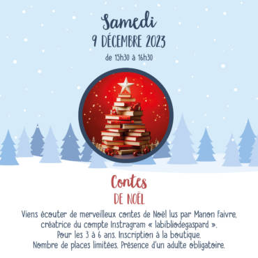 9 décembre – Contes de Noël par Manon Faivre