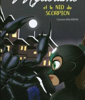 Mystériane et le nid du scorpion