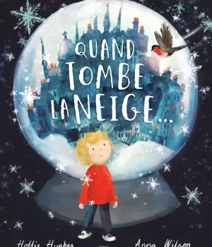Quand tombe la neige