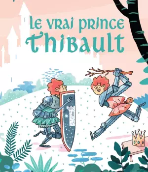 Le vrai prince Thibault