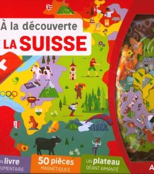 A la découverte de la Suisse