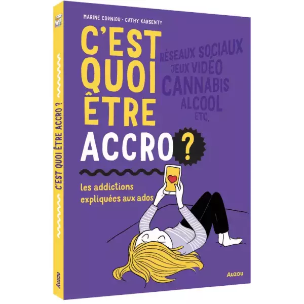 C'est quoi être accro ?