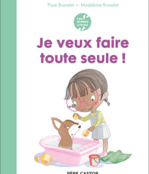 Je veux faire toute seule