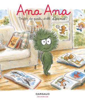 Ana Ana : Touffe de poils, drôle d'animal !
