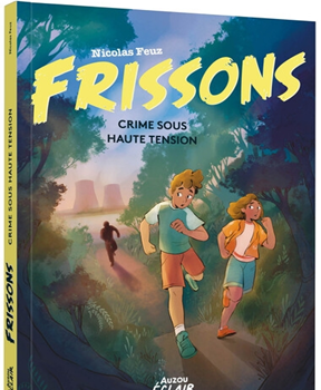 Frissons : Crime sous haute tension