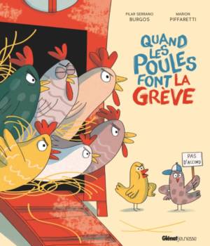 Quand les poules font la grève