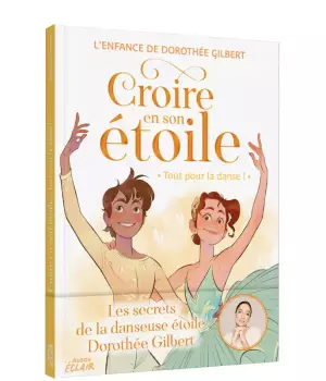 Croire en son étoile : Tout pour la danse