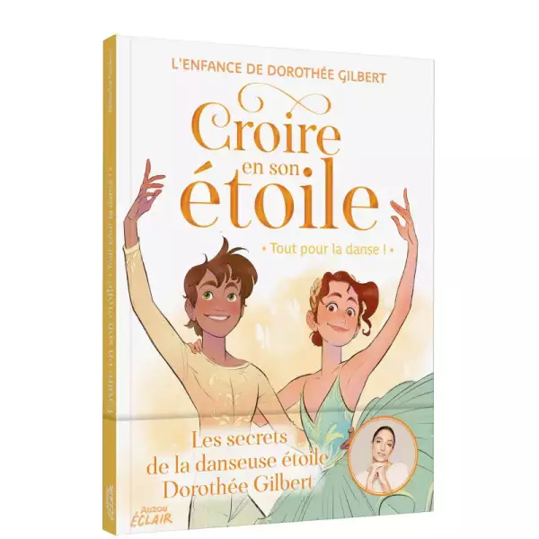 Croire en son étoile : Tout pour la danse