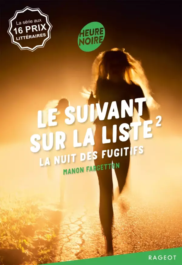 Le suivant sur la liste t.2 : La nuit des fugitifs