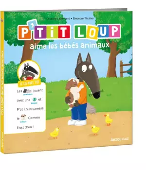 P'tit loup aime les bébés animaux