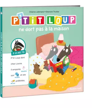 P'tit loup ne dort pas à la maison