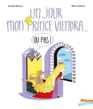Un jour mon prince viendra ... ou pas  !