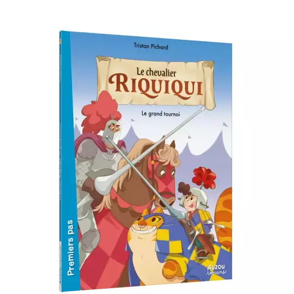 Le chevalier Riquiqui : Le grand tournoi