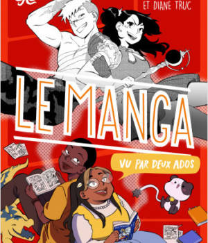 Le manga vu par deux ados