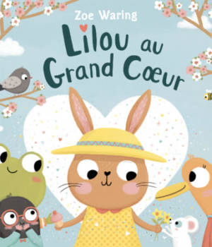 Lilou au grand coeur