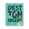 C'est ton argent : que vas-tu en faire ?