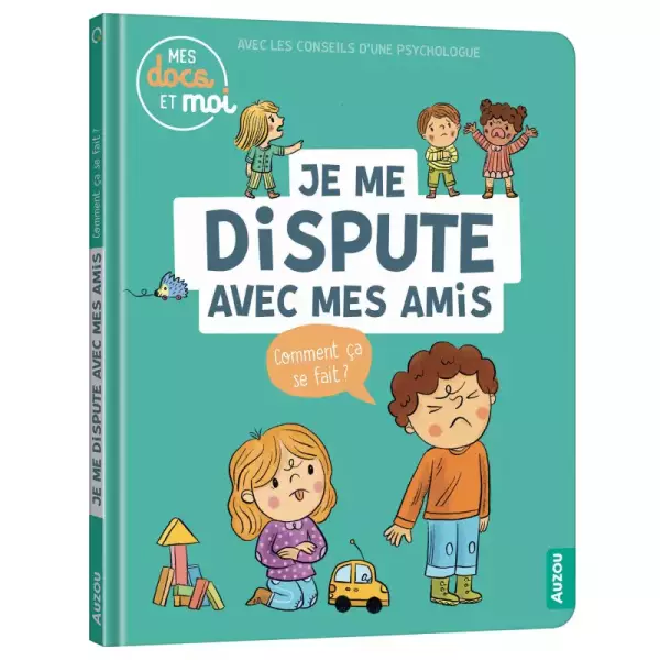 Je me dispute avec mes amis