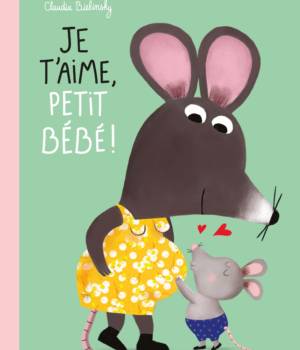 Je t'aime, petit bébé !