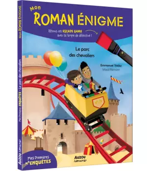 Mon roman énigme : Le parc des chevaliers