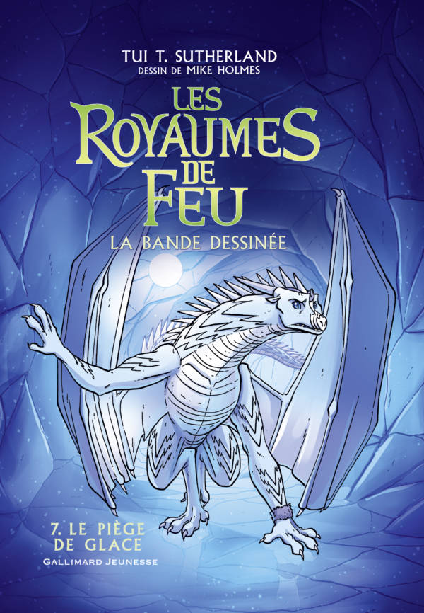 Les royaumes de feu en BD t.7 : Le piège de glace