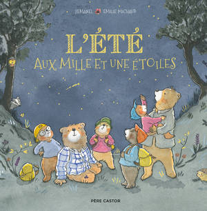 L'été aux mille et une étoiles