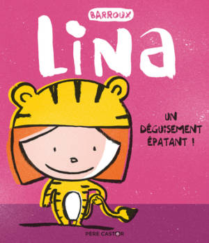 Lina, un déguisement épatant !