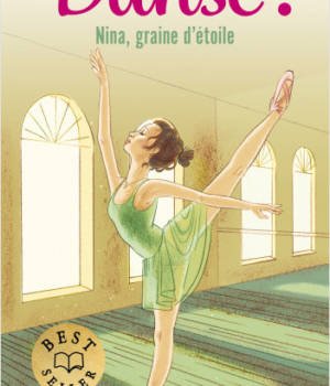 Danse ! Nina, graine d'étoile