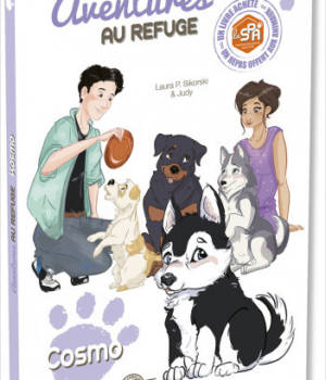 Aventures au refuge : Cosmo
