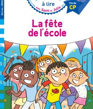 La fête de l'école