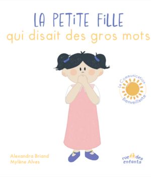 La petite fille qui disait des gros mots