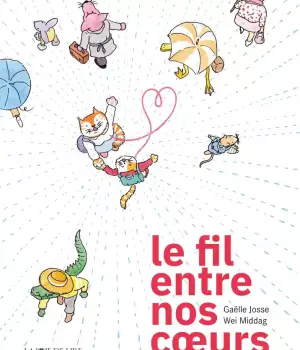 Le fil entre nos coeurs