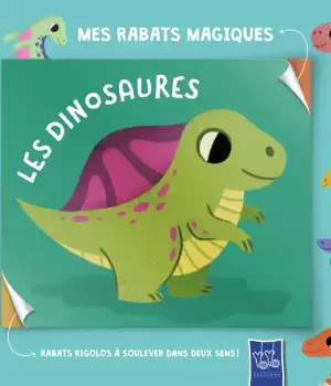 Mes rabats magiques : Les dinosaures