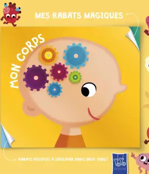 Mes rabats magiques : Mon corps