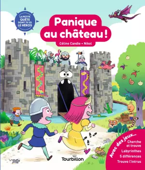 Panique au château !