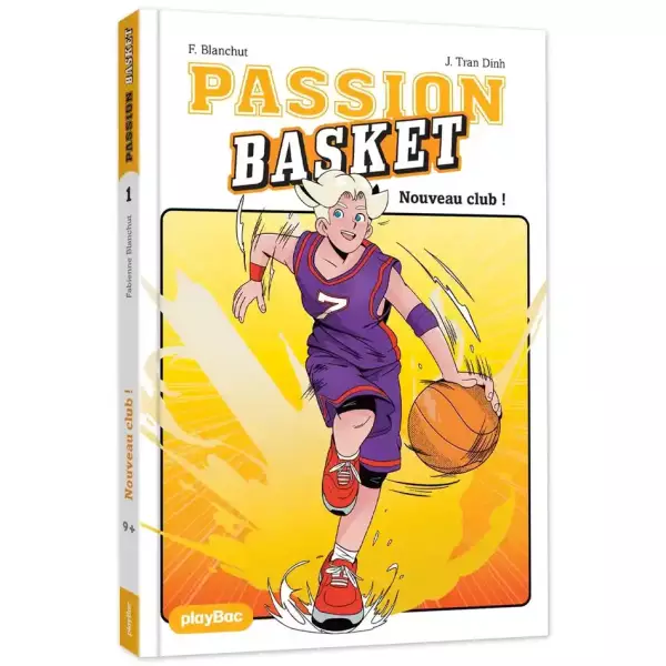 Passion basket t.1 : Nouveau club !