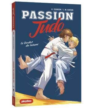 Passion judo t.2 : Le verdict du tatami