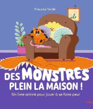 Des monstres plein la maison !