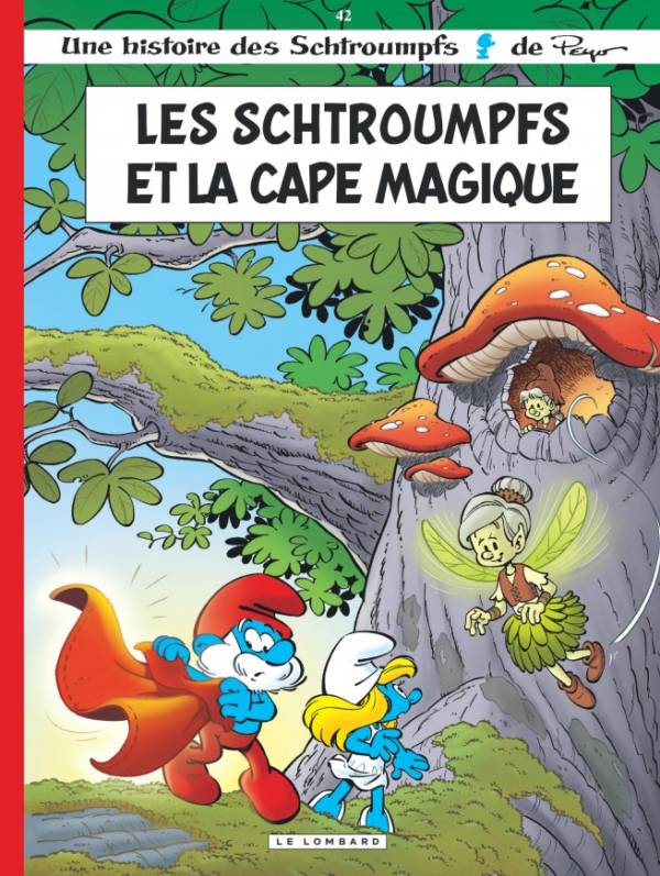 Les Schtroumpfs t.42 : Les Schtroumpfs et la cape magique
