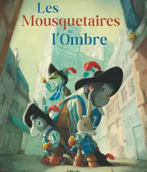 Les mousquetaires de l'ombre