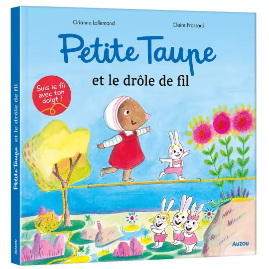 Petite-Taupe-et-le-drole-de-fil.webp