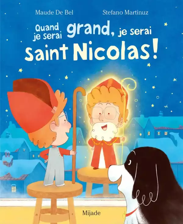 Quand je serai grand, je serai Saint Nicolas