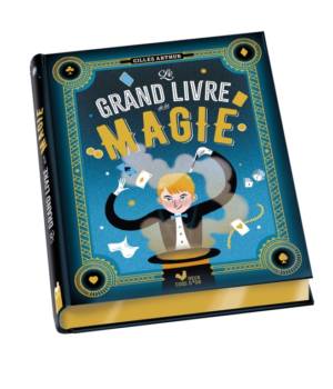 Le grand livre de la magie