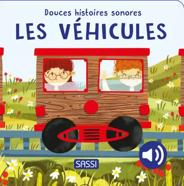 Les véhicules : livre sonore