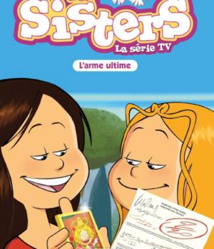 Les Sisters (roman) : L'arme ultime