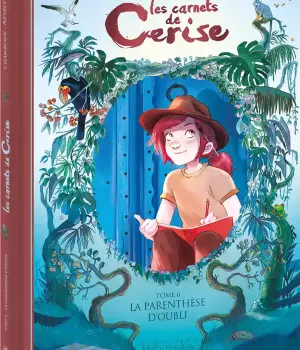 Les carnets de Cerise t.6