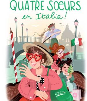Quatre soeurs en Italie !